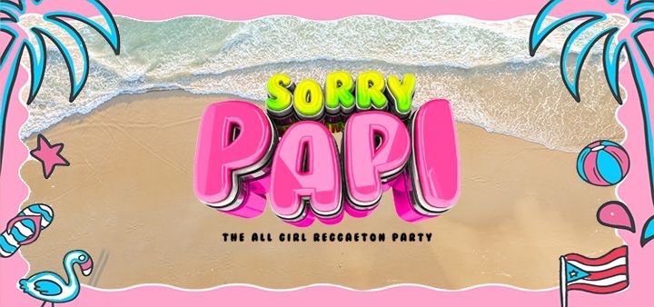 sorry-papi-tickets-vivo-beach-club-carolina-puerto-rico-august-6